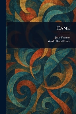Cane by Toomer, Jean