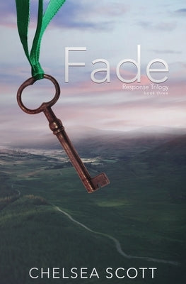 Fade by Scott, Chelsea