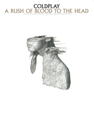 Coldplay - A Rush of Blood to the Head by Coldplay