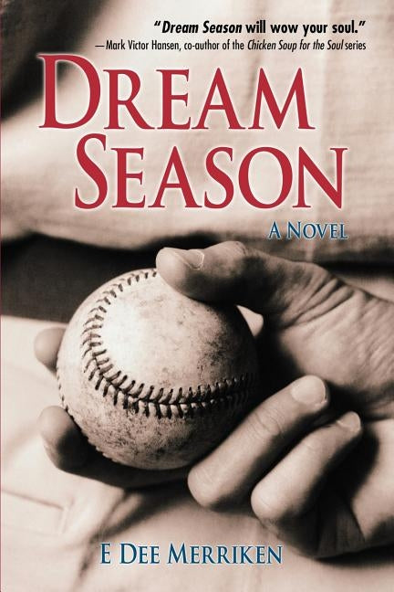 Dream Season by Merriken, E. Dee