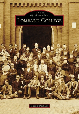 Lombard College by Dauksas, Shaun