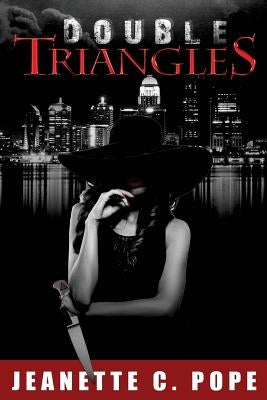 Double Triangles by Pope, Jeanette C.