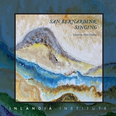 San Bernardino, Singing by Chaney, Nikia