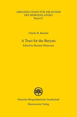 A Tract for the Buryats by Bawden, Charles R.