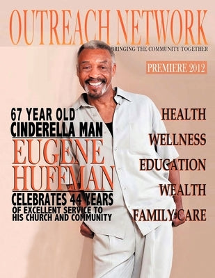 Outreach Network by Huffman, Eugene