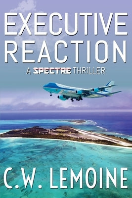 Executive Reaction by Lemoine, C. W.