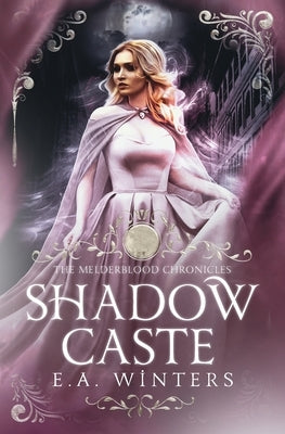 Shadow Caste by Winters, E. a.