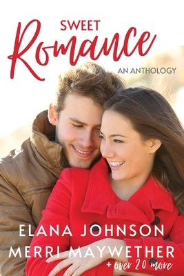 Sweet Romance by Johnson, Elana