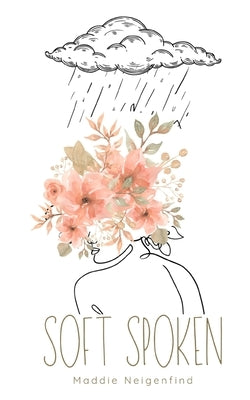 soft spoken by Neigenfind, Maddie