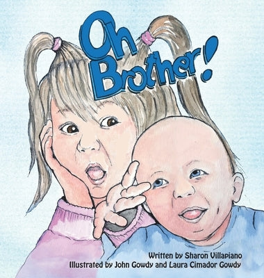 Oh Brother! by Villapiano, Sharon