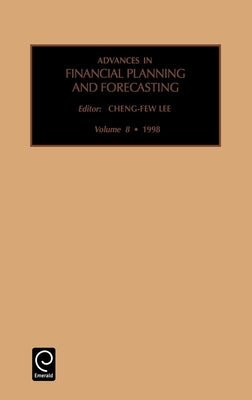 Advances in Financial Planning and Forecasting by Lee, Cheng-Few