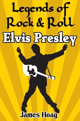 Legends of Rock & Roll - Elvis Presley by Hoag, James