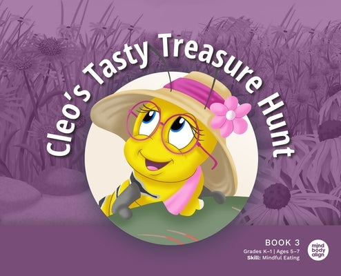 Cleo's Tasty Treasure Hunt by Mind Body Align