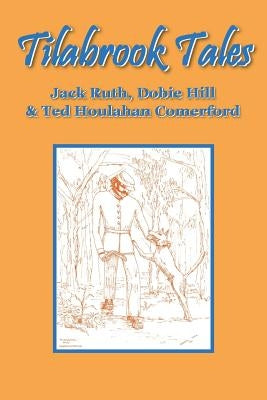 Tilabrook Tales by Hill, Peter