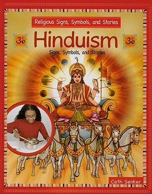 Hinduism by Senker, Cath