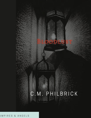 Bloodlust by Philbrick, Cheri