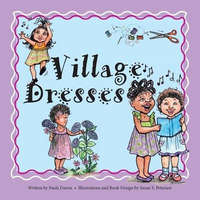 Village Dresses by Petersen, Susan S.