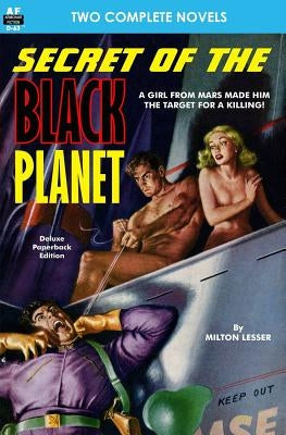 Secret of the Black Planet & The Outcasts of Solar III by McDowell, Emmett