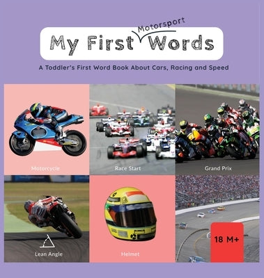 My First Words - Motorsport: A Toddler's First Word Book About Cars, Racing and Speed by Rafaelsen, Cecilie Fyn