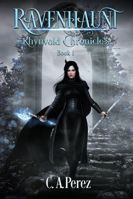 Ravenhaunt by Perez, C. a.