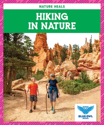 Hiking in Nature by Colich, Abby