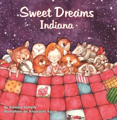 Sweet Dreams Indiana by Doherty, Adriane