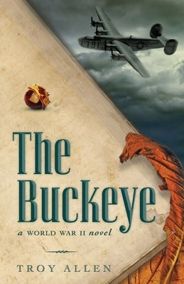 The Buckeye by Allen, R. Troy