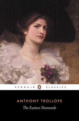 The Eustace Diamonds by Trollope, Anthony