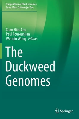 The Duckweed Genomes by Cao, Xuan Hieu