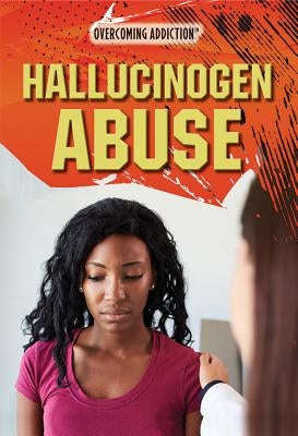Hallucinogen Abuse by Heing, Bridey