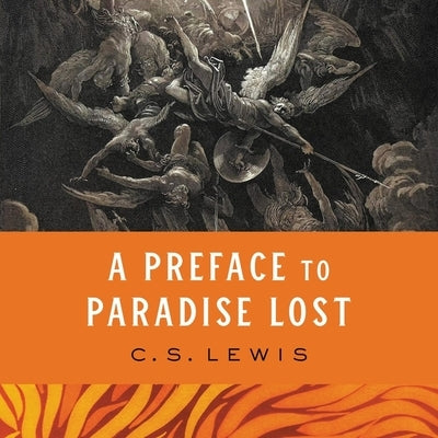 A Preface to Paradise Lost by Lewis, C. S.