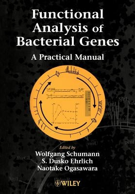 Functional Analysis of Bacterial Genes by Schumann