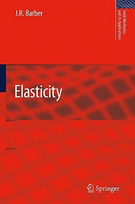 Elasticity by Barber, J. R.