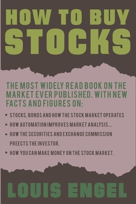 How to Buy Stocks by Engel, Louis