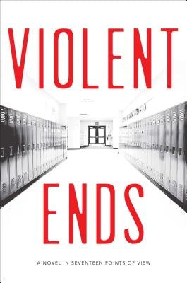 Violent Ends by Hutchinson, Shaun David