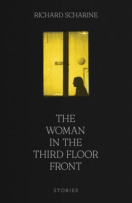 The Woman in the Third Floor Front by Scharine, Richard