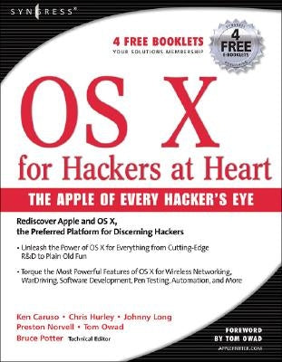 OS X for Hackers at Heart by Hurley, Chris