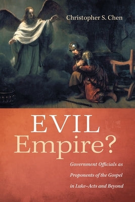 Evil Empire? by Chen, Christopher S.
