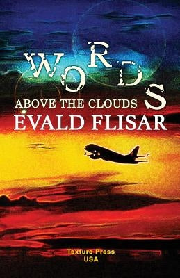 Words Above the Clouds by Flisar, Evald