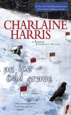 An Ice Cold Grave by Harris, Charlaine
