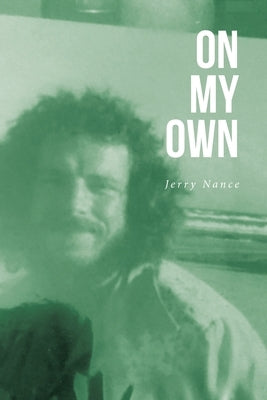 On My Own by Nance, Jerry