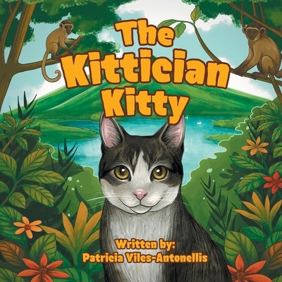 The Kittician Kitty by Viles-Antonellis, Patricia
