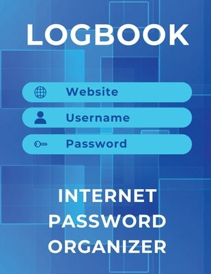 Log Book: Internet Password Organizer by Boon Connections