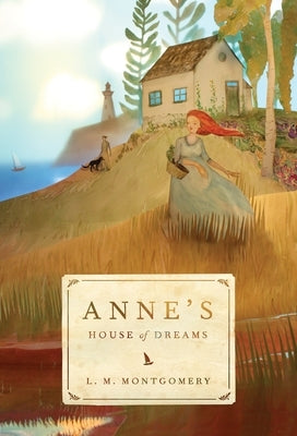 Anne's House of Dreams by Montgomery, L. M.