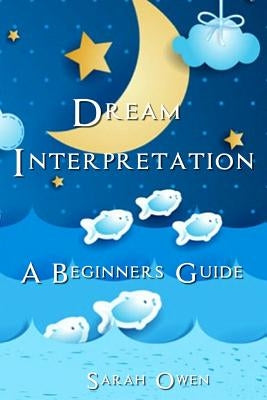 Dream Interpretation by Owen, Sarah