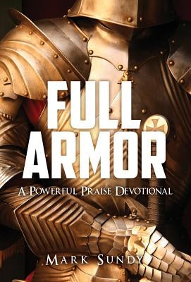 Full Armor by Sundy, Mark