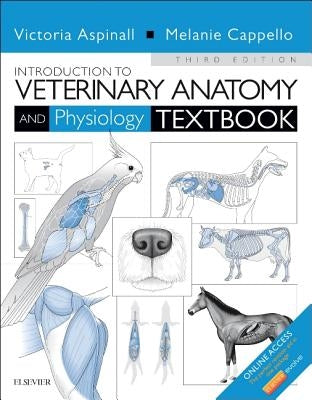 Introduction to Veterinary Anatomy and Physiology Textbook by Aspinall, Victoria