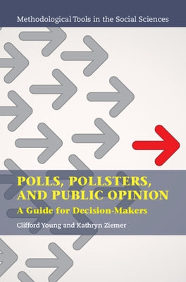 Polls, Pollsters, and Public Opinion by Young, Clifford