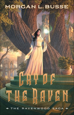 Cry of the Raven by Busse, Morgan L.