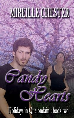 Candy Hearts by Chester, Mireille